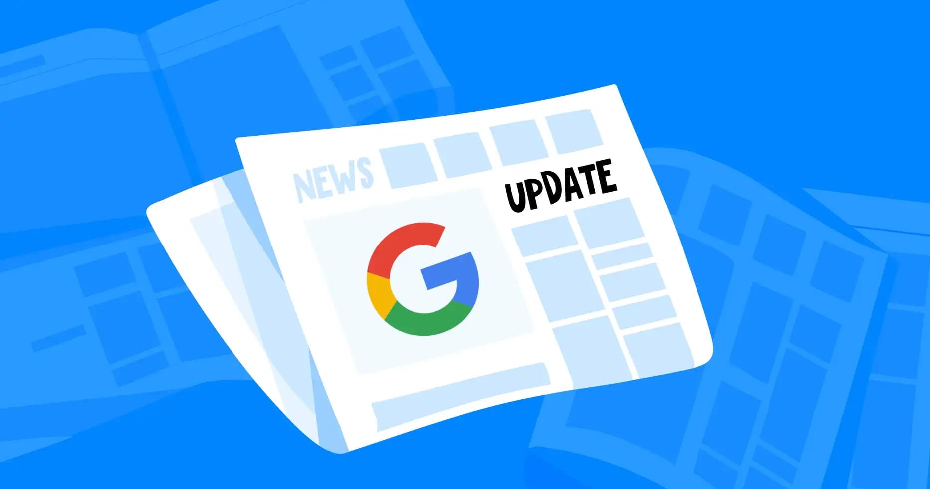 Google Core Update : Comment survivre et en profiter
